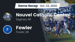 Recap: Nouvel Catholic Central  vs. Fowler  2020
