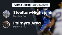Recap: Steelton-Highspire  vs. Palmyra Area  2018