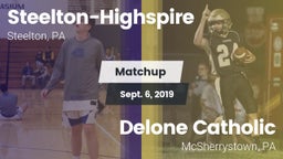 Matchup: Steelton-Highspire vs. Delone Catholic  2019
