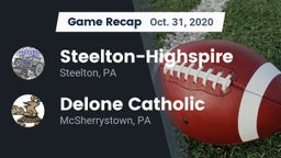 Recap: Steelton-Highspire  vs. Delone Catholic  2020