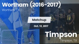 Matchup: Wortham  vs. Timpson  2017