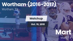 Matchup: Wortham  vs. Mart  2018