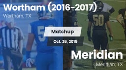 Matchup: Wortham  vs. Meridian  2018