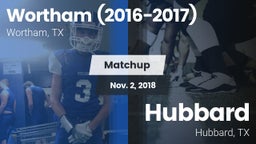 Matchup: Wortham  vs. Hubbard  2018
