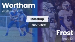 Matchup: Wortham  vs. Frost  2019