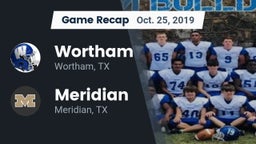 Recap: Wortham  vs. Meridian  2019