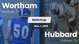 Matchup: Wortham  vs. Hubbard  2019