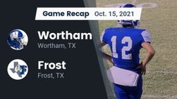 Recap: Wortham  vs. Frost  2021