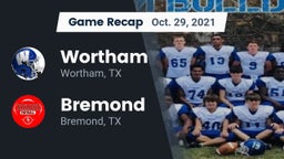 Recap: Wortham  vs. Bremond  2021