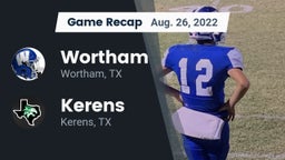 Recap: Wortham  vs. Kerens  2022