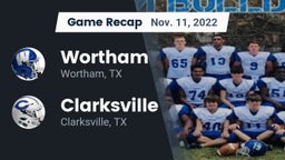Recap: Wortham  vs. Clarksville  2022