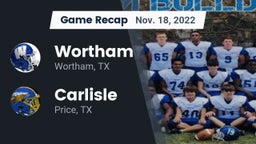 Recap: Wortham  vs. Carlisle  2022