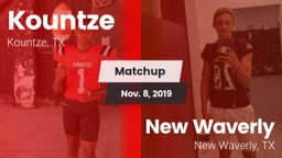 Matchup: Kountze vs. New Waverly  2019