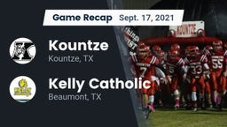Recap: Kountze  vs. Kelly Catholic  2021