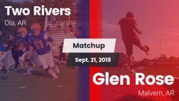 Matchup: Two Rivers vs. Glen Rose  2018