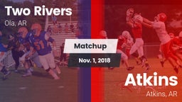 Matchup: Two Rivers vs. Atkins  2018