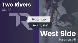 Matchup: Two Rivers vs. West Side  2020
