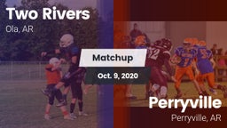 Matchup: Two Rivers vs. Perryville  2020