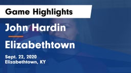 John Hardin  vs Elizabethtown  Game Highlights - Sept. 22, 2020