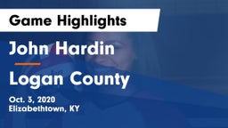 John Hardin  vs Logan County Game Highlights - Oct. 3, 2020