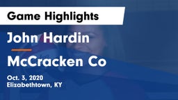 John Hardin  vs McCracken Co  Game Highlights - Oct. 3, 2020