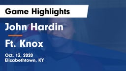 John Hardin  vs Ft. Knox Game Highlights - Oct. 13, 2020