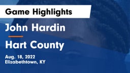 John Hardin  vs Hart County Game Highlights - Aug. 18, 2022
