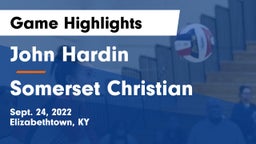 John Hardin  vs Somerset Christian  Game Highlights - Sept. 24, 2022