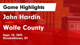 John Hardin  vs Wolfe County  Game Highlights - Sept. 22, 2023