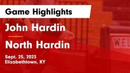 John Hardin  vs North Hardin  Game Highlights - Sept. 25, 2023