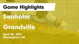Seaholm  vs Grandville  Game Highlights - April 30, 2022