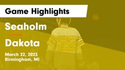 Seaholm  vs Dakota  Game Highlights - March 22, 2023