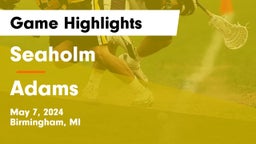 Seaholm  vs Adams  Game Highlights - May 7, 2024