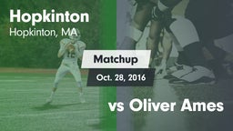 Matchup: Hopkinton vs. vs Oliver Ames  2016