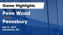 Penn Wood  vs Pennsbury Game Highlights - Feb 21, 2017