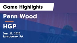 Penn Wood  vs HGP Game Highlights - Jan. 25, 2020