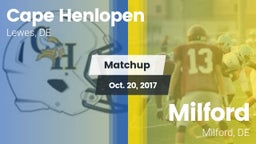 Matchup: Cape Henlopen vs. Milford  2017