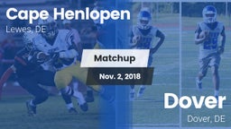 Matchup: Cape Henlopen vs. Dover  2018