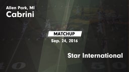 Matchup: Cabrini vs. Star International 2016