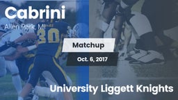 Matchup: Cabrini vs. University Liggett Knights 2017