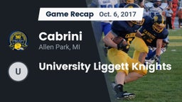 Recap: Cabrini  vs. University Liggett Knights 2017