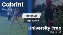 Matchup: Cabrini vs. University Prep  2019