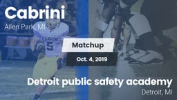 Matchup: Cabrini vs. Detroit public safety academy 2019