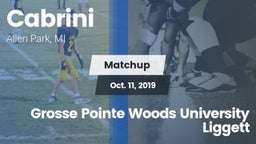 Matchup: Cabrini vs. Grosse Pointe Woods University Liggett 2019