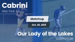 Matchup: Cabrini vs. Our Lady of the Lakes  2019