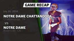 Recap: Notre Dame Chattanooga vs. Notre Dame  2016