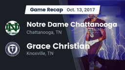 Recap: Notre Dame Chattanooga vs. Grace Christian  2017