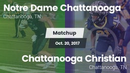 Matchup: Notre Dame Chattanoo vs. Chattanooga Christian  2017