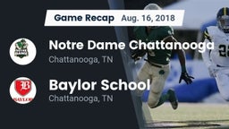 Recap: Notre Dame Chattanooga vs. Baylor School 2018