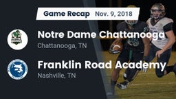 Recap: Notre Dame Chattanooga vs. Franklin Road Academy 2018